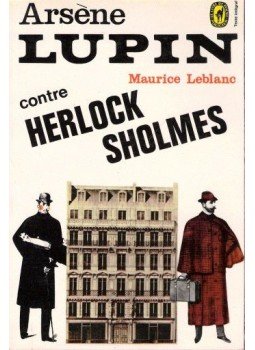 Maurice Leblanc - Arséne Lupin contre Herlock Sholmes Maurice Leblanc - Arséne Lupin contre Herlock Sholmes, null 1979 antikvár könyv