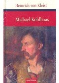 Kleist, Heinrich von - Michael Kohlhaas