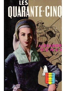 Alexandre Dumas - Les quarante-cinq Alexandre Dumas - Les quarante-cinq, null 0 antikvár könyv