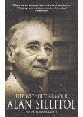 Alan Sillitoe - Life Without Armour – An Autobigraphy