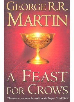 George R. R. Martin - A Feast for Crows George R. R. Martin - A Feast for Crows, null 2005 antikvár könyv