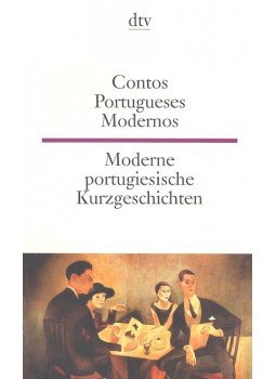  - Contos Portugueses Modernos – Moderne portugiesische Kurzgeschichten, null 2004 antikvár könyv