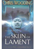 WOODING, CHRIS - The Skein of Lament