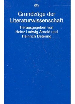 ARNOLD, HEINZ LUDWIG – DETERING, HEINRICH (editor) - Grundzüge der Literaturwissenschaft, null 2004 antikvár könyv