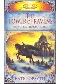 FORSYTH, KATE - Rhiannon's Ride Book 1 – The Tower of Ravens