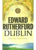 Edward Rutherfurd - Dublin