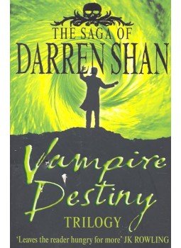 Shan Darren - Vampire Destiny Trilogy Shan Darren - Vampire Destiny Trilogy, null 2005 antikvár könyv