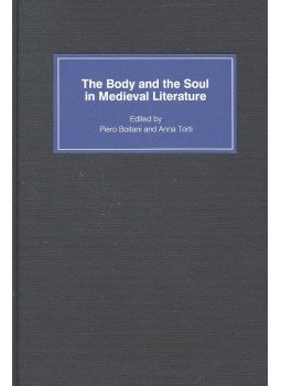BOITANI, PIERO – TORTI, ANNA (editor) - The Body and the Soul in Medieval Literature BOITANI, PIERO – TORTI, ANNA (editor) - The Body and the Soul in Medieval Literature, null 1999 antikvár könyv