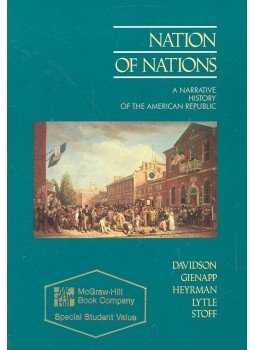 DAVIDSON – GIENAPP – HEYRMAN – LYTLE – STOFF - Nation of Nations – A Narrative History of the American Republic, null 1990 antikvár könyv