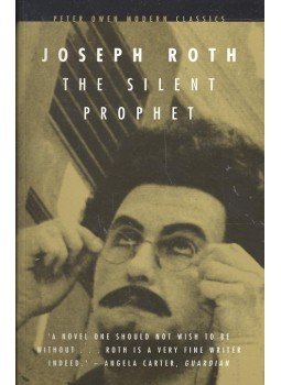 Joseph Roth - The Silent Prophet, null 2002 antikvár könyv