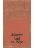 Georges Simenon - Maigret tend un piege