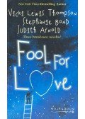 LEWIS THOMPSON, VICKI – BOND, STEPHANIE – ARNOLD JUDITH - Fool for Love