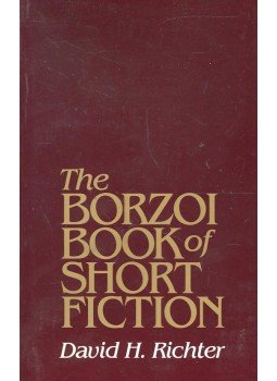 RICHTER, DAVID H. - The Borzoi Book of Short Fiction RICHTER, DAVID H. - The Borzoi Book of Short Fiction, null 1983 antikvár könyv