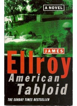 James Ellroy - American Tabloid James Ellroy - American Tabloid, null 1996 antikvár könyv