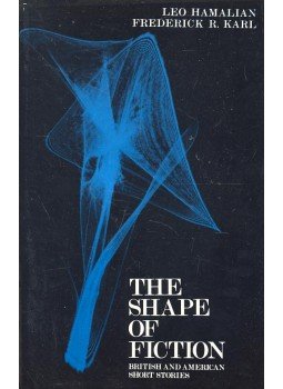 HAMALIAR, LEO – KARL, FREDERICK R. (editor) - The Shape of Fiction – British and American Short Stories, null 1980 antikvár könyv