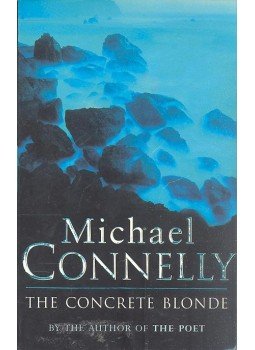 Michael Connelly - The Concrete Blonde Michael Connelly - The Concrete Blonde, null 1994 antikvár könyv