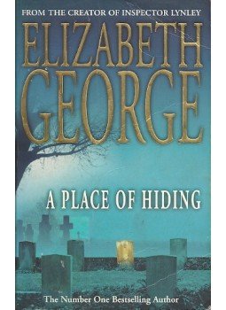 Elizabeth George - A Place of Hiding Elizabeth George - A Place of Hiding, null 2004 antikvár könyv
