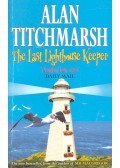 Titchmarsh, Alan - The Last Lighthouse Keeper