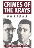 MORTON, JAMES – DICKSON, JOHN - Crimes of the Krays