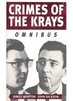 MORTON, JAMES – DICKSON, JOHN - Crimes of the Krays MORTON, JAMES – DICKSON, JOHN - Crimes of the Krays, null 2002 antikvár könyv