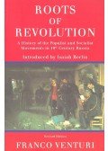 VENTURI, FRANCO - Roots of Revolution – A History of the Populist and Socialist Movements in 19th Century Russia