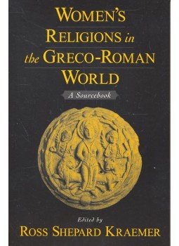 KRAEMER, ROSS SHEPARD (editor) - Women's Religions in the Greco-Roman World, null 2004 antikvár könyv