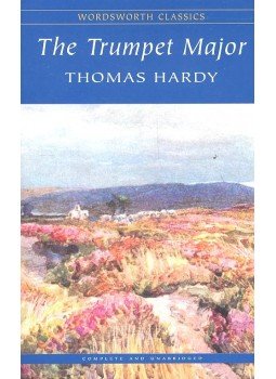 Thomas Hardy - The Trumpet Major Thomas Hardy - The Trumpet Major, null 2007 antikvár könyv