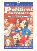 Paul Johnson - Political Anecdotes