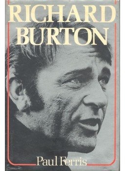 FERRIS, PAUL - Richard Burton FERRIS, PAUL - Richard Burton, null 1981 antikvár könyv