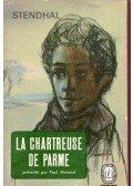 Stendhal - La Chartreuse de Parme