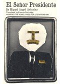 Asturias, Miguel Ángel - El Senor Presidente