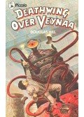 HILL, DOUGLAS - Deathwing Over Veynaa
