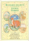 Richard Adams - Favourite Animal Stories