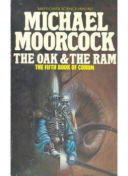 Moorcock, Michael - The Oak and the Ram Moorcock, Michael - The Oak and the Ram, null 1973 antikvár könyv