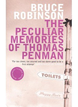 ROBINSON, BRUCE - The Peculiar Memories of Thomas Penman ROBINSON, BRUCE - The Peculiar Memories of Thomas Penman, null 2004 antikvár könyv