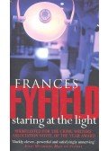FYFIELD, FRANCES - Staring at the Light