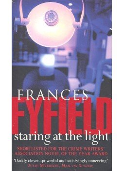 FYFIELD, FRANCES - Staring at the Light FYFIELD, FRANCES - Staring at the Light, null 2000 antikvár könyv