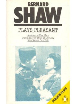 Shaw, George Bernard - Plays Pleasant – Arms and the Man; Candida; The Man of Destiny; You Never Can Tell, null 1984 antikvár könyv