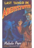 PRYCE, MALCOLM - Last Tango in Aberystwyth