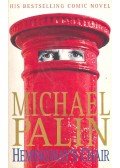 Michael Palin - Hemingway's Chair