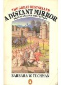 Tuchman, Barbara W. - A Distant Mirror