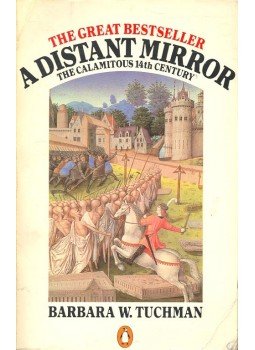 Tuchman, Barbara W. - A Distant Mirror Tuchman, Barbara W. - A Distant Mirror, null 1980 antikvár könyv