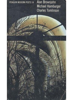 BROWNJOHN, ALAN – HAMBURGER, MICHAEL – TOMLISON, CHARLES - Penguin Modern Poets 14 BROWNJOHN, ALAN – HAMBURGER, MICHAEL – TOMLISON, CHARLES - Penguin Modern Poets 14, null 1970 antikvár könyv