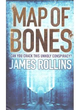 Rollins, James - Map of Bones Rollins, James - Map of Bones, null 2006 antikvár könyv