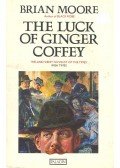 Moore, Brian - The Luck of Ginger Cofffey