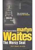 WAITES, MARTYN - The Mercy Seat
