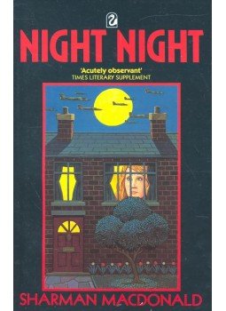 MACDONALD, SHARMAN - Night Night MACDONALD, SHARMAN - Night Night, null 1988 antikvár könyv