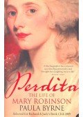 BYRNE, PAULA - Perdita – The Life of Mary Robinson