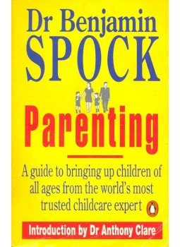 Spock, Benjamin - Parenting Spock, Benjamin - Parenting, null 1990 antikvár könyv