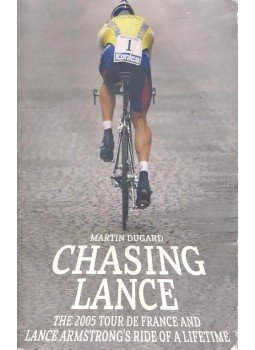  Martin Dugard - Chasing Lance, null 2003 antikvár könyv